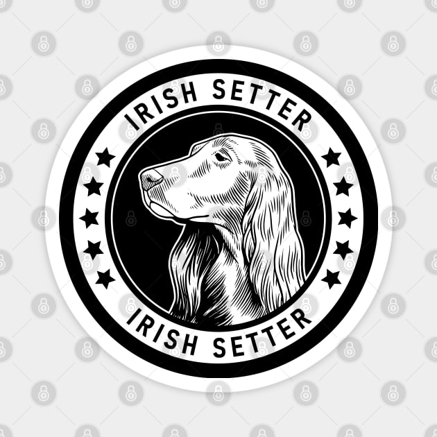 Irish Setter Fan Gift Magnet by millersye